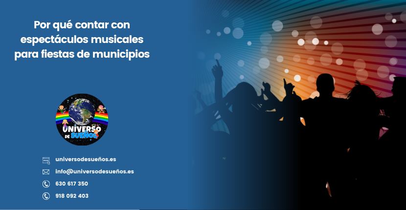 Contratación espectáculos musicales  fiestas de municipios